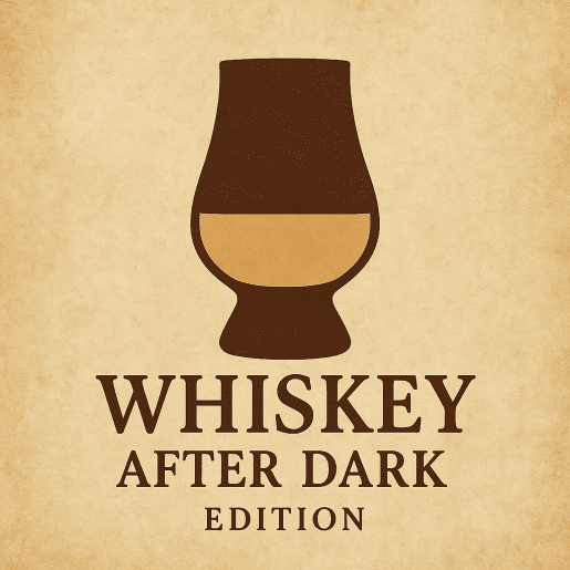 Around the World Series: Whiskey After Dark Edition