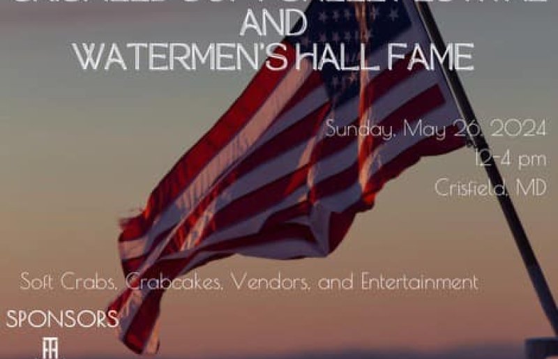 32nd Annual Soft Shell Festival and Watermen's Hall of Fame