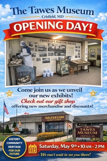 Tawes Museum Opening Day 2026