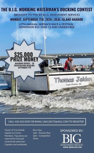 The B.I.G. Working Waterman's Boat Docking Contest