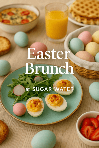 Celebrate Easter at Sugar Water