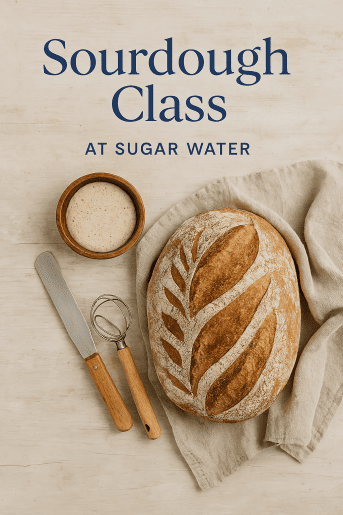 Sourdough Class with Kearstin