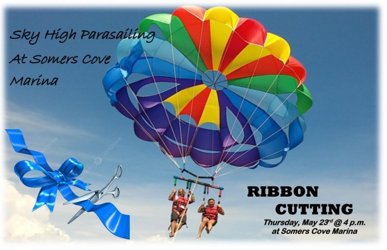 Ribbon Cutting for Sky High Parasail at Somers Cove marina